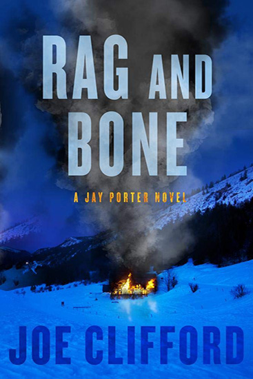 Joe Clifford: Rag and Bone