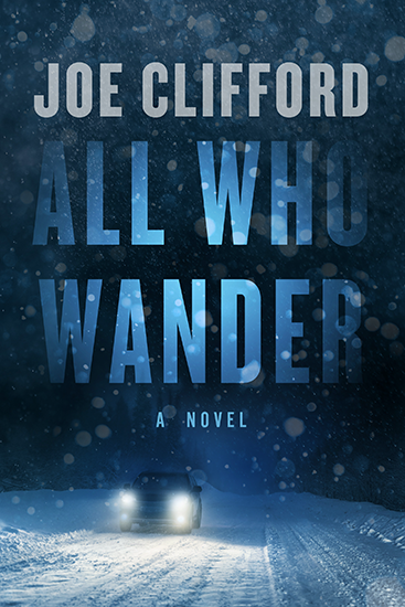 Joe Clifford: All Who Wander